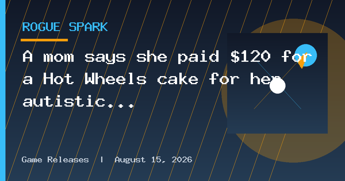 A mom says she paid $120 for a Hot Wheels cake for her autistic