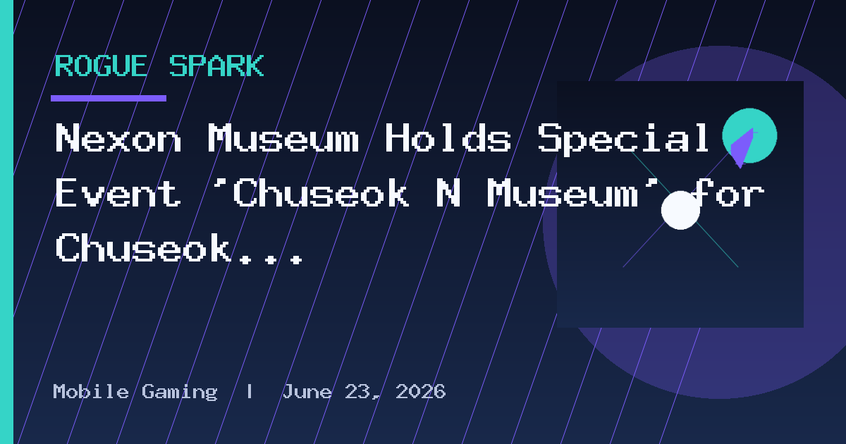 Nexon Museum Holds Special Event 'Chuseok N Museum' for Chuseok