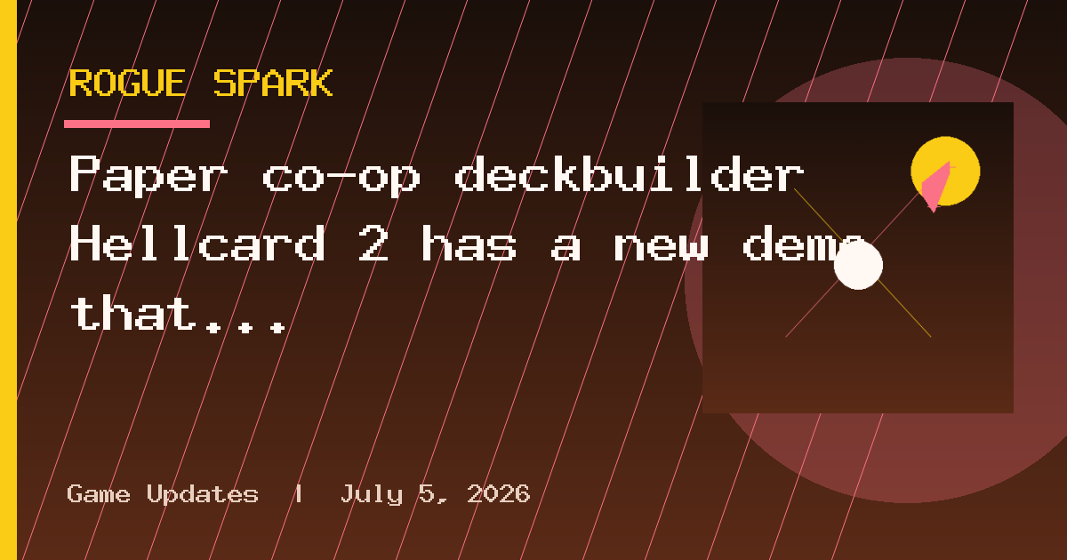 Paper co-op deckbuilder Hellcard 2 has a new demo that you can play right