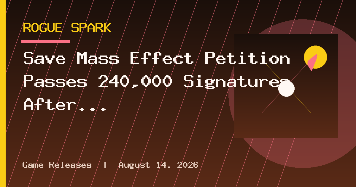 Save Mass Effect Petition Passes 240,000 Signatures After BioWare Closure