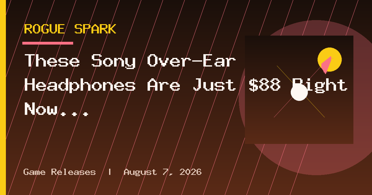 These Sony Over-Ear Headphones Are Just $88 Right Now