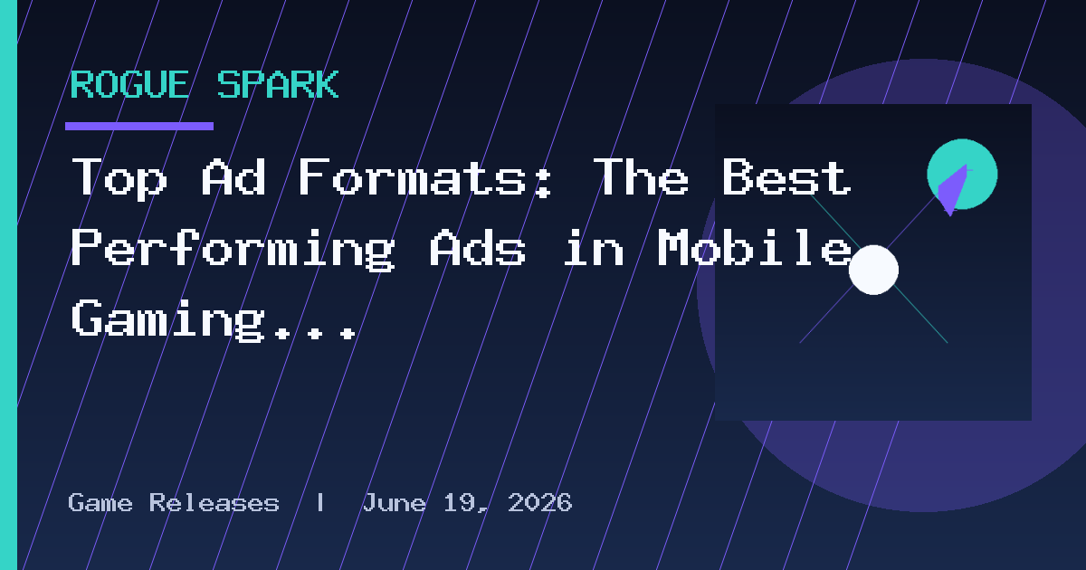 Top Ad Formats: The Best Performing Ads in Mobile Gaming — GameAnalytics