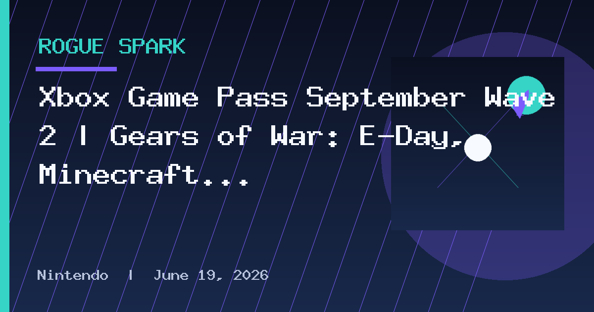 Xbox Game Pass September Wave 2 | Gears of War: E-Day, Minecraft Dungeons 2